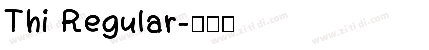 Thi Regular字体转换